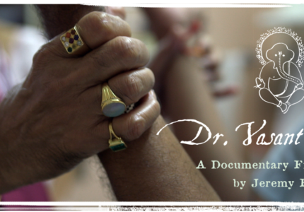 The Making Of “Dr. Vasant Lad Documentary”